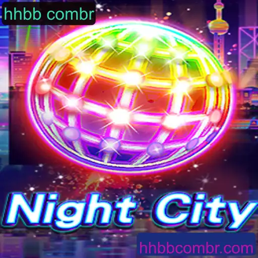 Descubra o Jogo NightCity e Aprenda as Regras com HHBB Combr